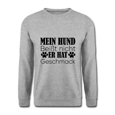 Hunde Pullover - Mein Hund beisst nicht Spruch Geschenk