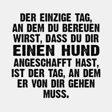 Motiv Hunde Sprüche, Geschenk zB Geburtstag, Nerd, Hund