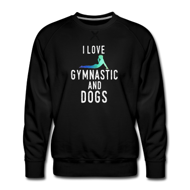 Hunde Pullover - Ich liebe Gymnastik und Hunde