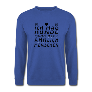 Hunde Pullover - Hund Sprüche
