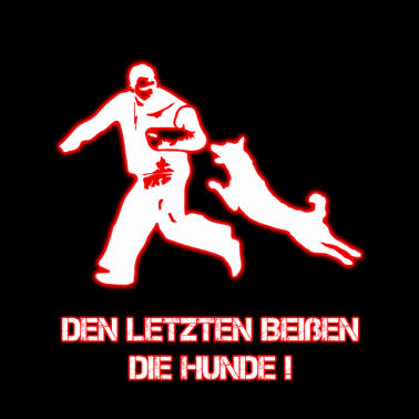 Motiv Den letzten beißen die Hunde