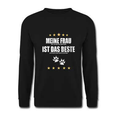 Hunde Pullover - Meine Frau | Hund | Gassi | Witzig