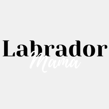 Motiv Labrador Mama