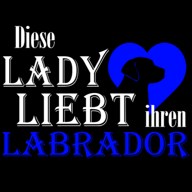 Motiv Lady liebt Labrador Blau