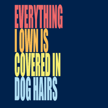 Motiv Hunde Spruch lustig