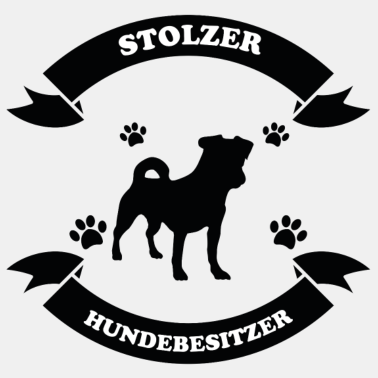 Motiv Hund Stolzer Hundebesitzer Dog Geschenk Tierliebe