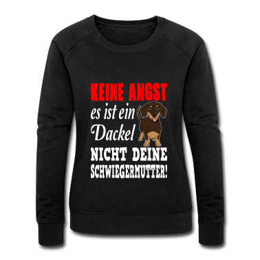 Hunde Pullover - Dackel Hund Dackelhund Schwiegermutter