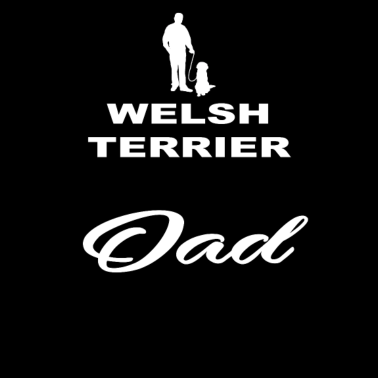 Motiv DAD VATER PAPA DOG HUND WELSH TERRIER
