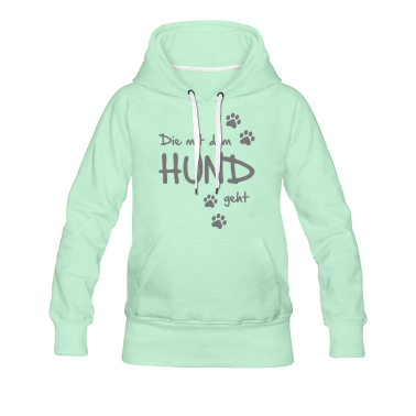 Hunde Hoodie - Die mit dem Hund geht