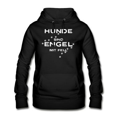 Hunde Hoodie - Hunde sind Engel mit Fell Geschenkidee Tier Liebe
