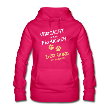 Hunde Hoodie - Vorsicht vor dem Frauchen