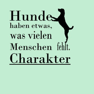 Motiv Hund Sprüche
