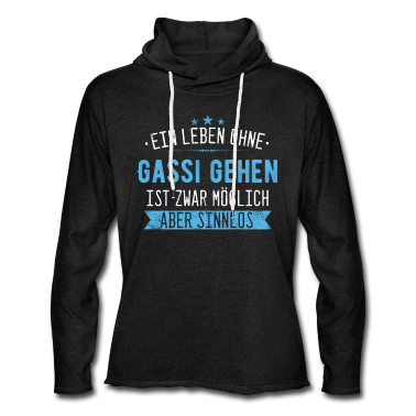 Hunde Hoodie - Hund Hunde Gassi gehen Haustier Vierbeiner Spruch
