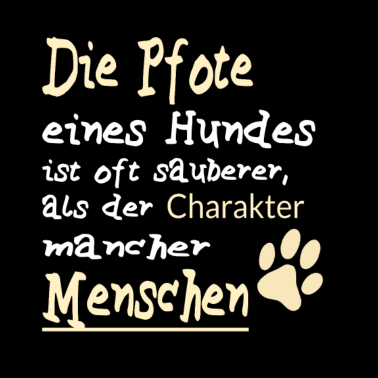 Motiv Die Pfote eines Hundes Hund Spruch