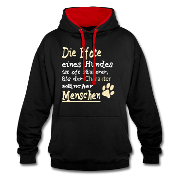 Hunde Hoodie - Die Pfote eines Hundes Hund Spruch