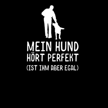 Motiv Hundebesitzer Hunde Spruch Hunde Motiv Herrchen