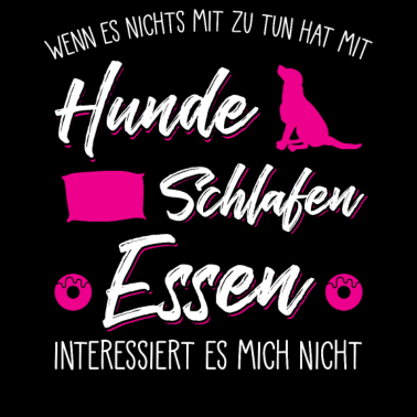 Motiv Hund Spruch Hunde Geschenk Hundehalter