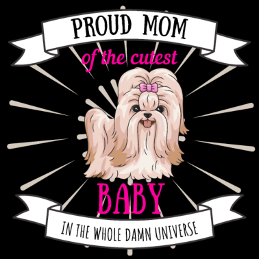 Motiv Hundemama Baby coole Sprüche Hund Shi Tzu