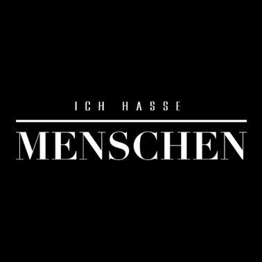 Motiv ich hasse Menschen T-Shirt Hoddie Tasse Kissen