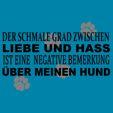 Motiv Hunde Hundebesitzer Hundehalter Sprüche Geschenk