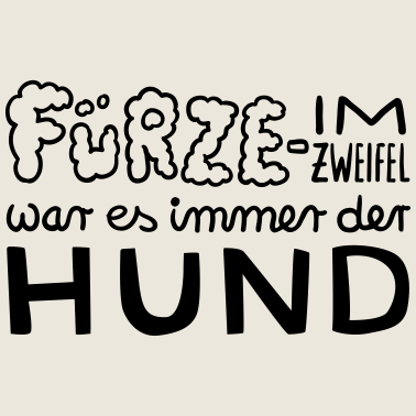Motiv Fürze – Im Zweifel war es der Hund – Geschenkidee