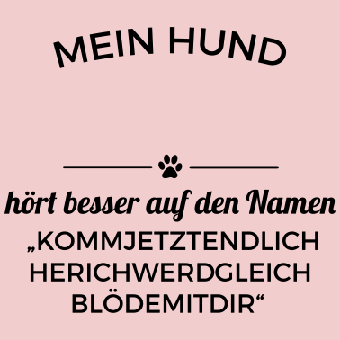 Motiv Mein Hund Wunschname