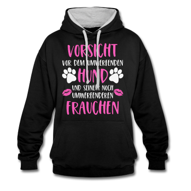 Hunde Hoodie - Hunde Frauchen Vorsicht vor dem umwerfenden Hund