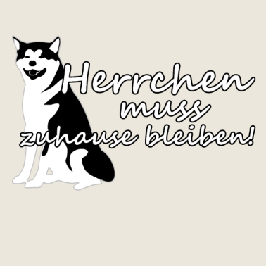 Motiv Hund Herrchen Haustier Quarantäne Spruch