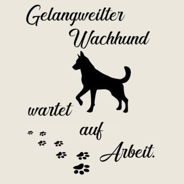 Motiv Hund lustiger Spruch