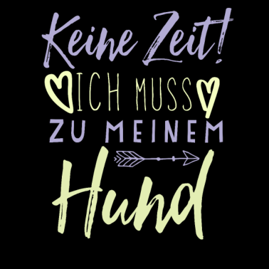 Motiv Hunde Spruch lustig
