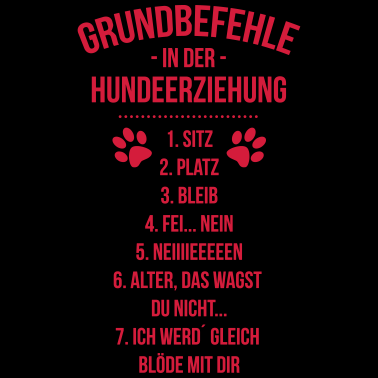 Motiv Lustige Befehle Kommandos Hunde