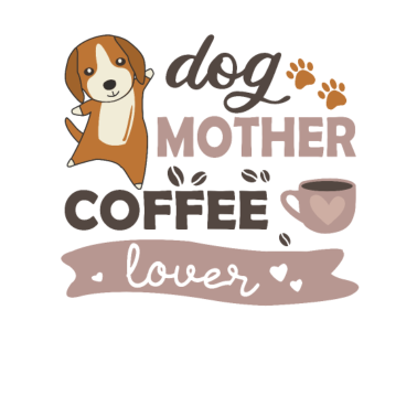 Motiv Dog Mother coffee lover süßer beagle Hunde