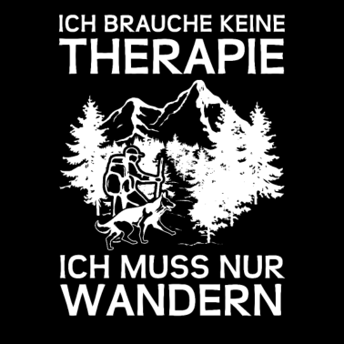 Motiv Ich Muss Nur Wandern