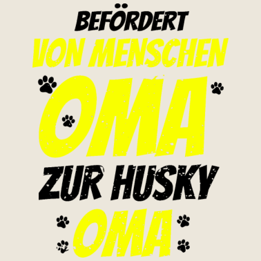 Motiv Husky Oma Menschen Omi Schwanger Baby Hund