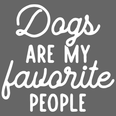 Motiv Hunde sind meine Lieblingsmenschen