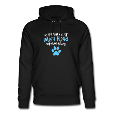 Hunde Hoodie - Lustiger Spruch Witzige Sprüche Hunde Hund Pfote