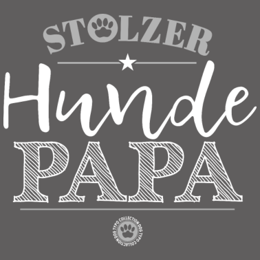 Motiv Stolzer Hunde Papa Hundehalter Hundegeschenk