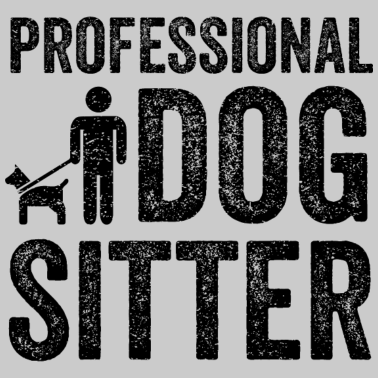 Motiv Hunde Sitter lustiges Haustier Betreuer Geschenk