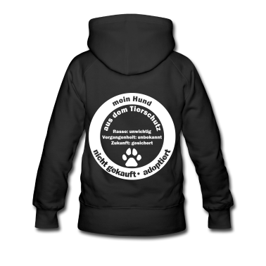 Hunde Hoodie - Mein Hund aus dem Tierschutz: Zukunft gesichert