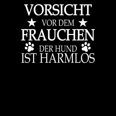 Motiv Vorsicht vor dem Frauchen