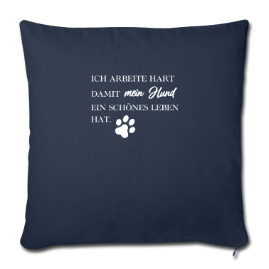 Hunde Kissenbezug - Hund arbeit lustiger Spruch Hundebesitzer Geschenk