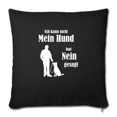 Hunde Kissenbezug - Hunde Spruch