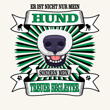 Motiv Hund Er ist nicht nur mein Hund