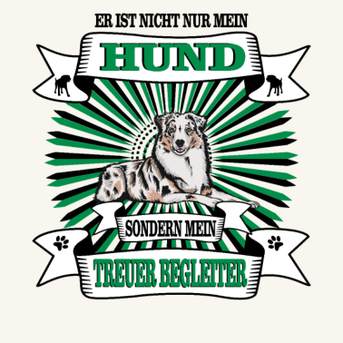 Motiv Hund Er ist nicht nur mein Hund