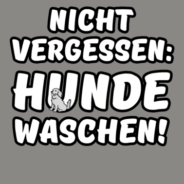 Motiv Hunde waschen Hund Tier Spruch Virus