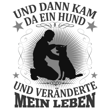 Motiv Hund Hundeliebhaber Spruch Schäferhund Geschenk