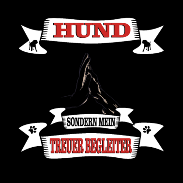 Motiv Hund Er ist nicht nur mein Hund