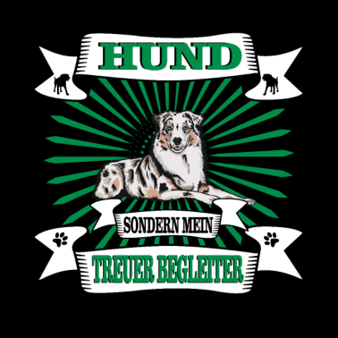 Motiv Hund Er ist nicht nur mein Hund