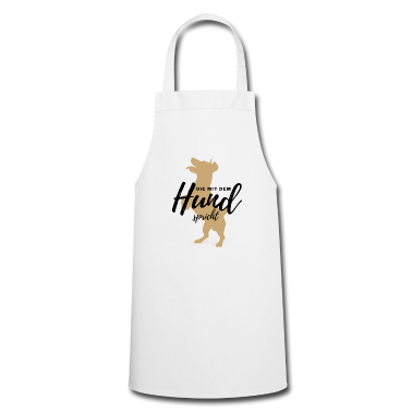 Hunde Schürze - DIE MIT DEM HUND SPRICHT - Hund Hunde-Shirt