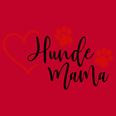 Motiv Hundemama Hunde Mama Hund Herz Frauchen Tier rot